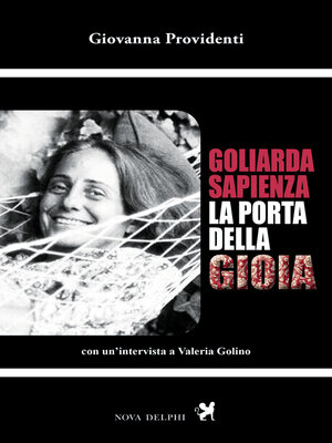 cover image of Goliarda Sapienza. La porta della gioia